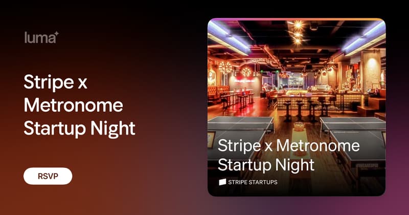 Stripe x Metronome Startup Night