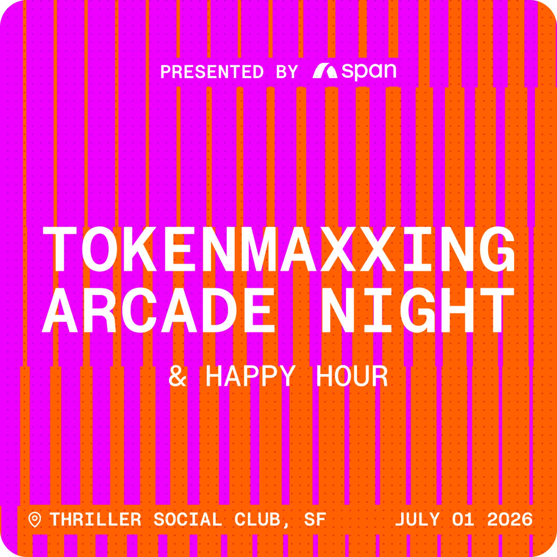 Tokenmaxxing Arcade Night & Happy Hour to Celebrate AI Engineer World's Fair